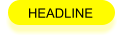 HEADLINE