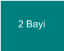 2 Bayi