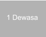 1 Dewasa